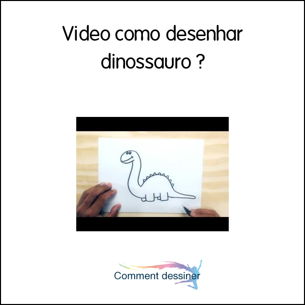 Video como desenhar dinossauro
